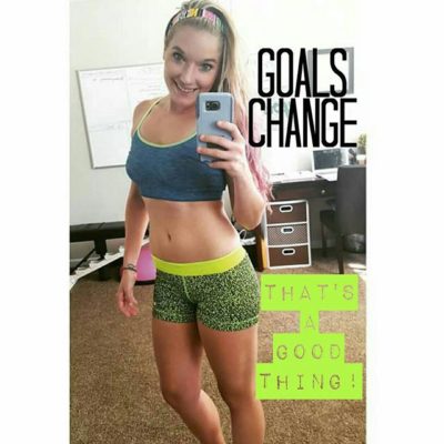 Goals Change–That’s a Good Thing!